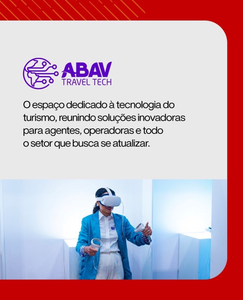 ABAV Travel Tech: o espaço dedicado à tecnologia do turismo, reunindo soluções inovadoras para agentes, operadoras e todo o setor que busca se atualizar.
